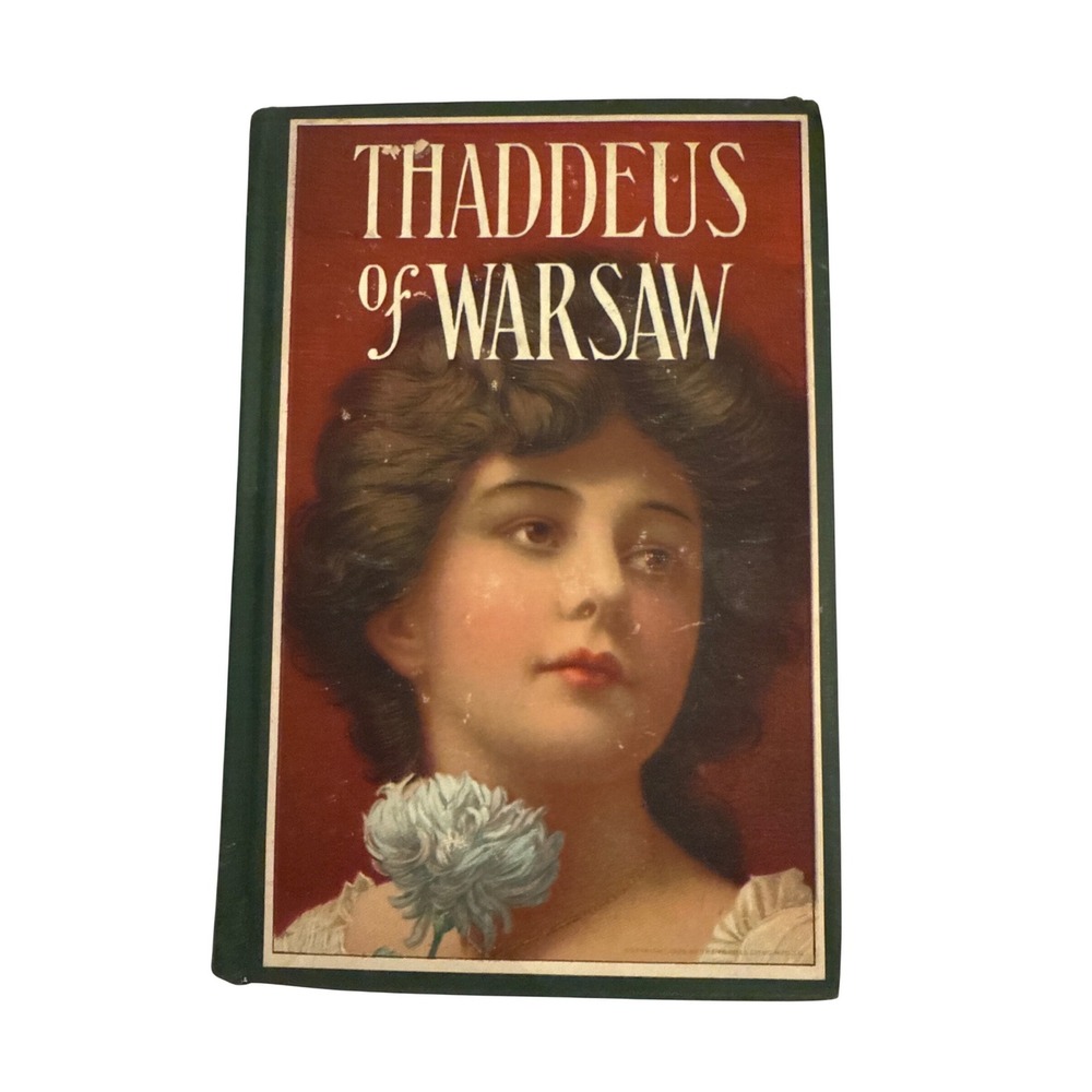 Thaddeus of Warsaw Jane Porter Antique 1904‎ Pictorial Hardcover MA Donohue Co